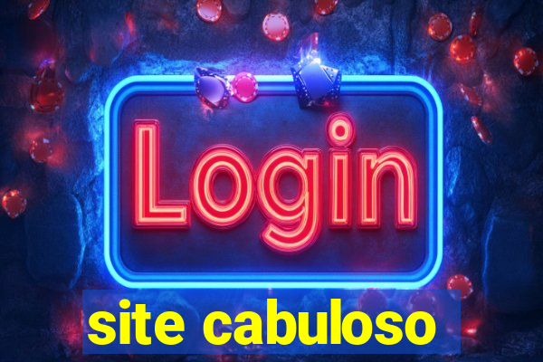 site cabuloso